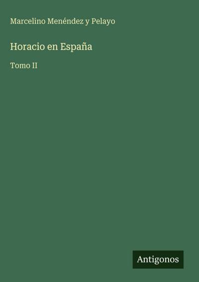 Horacio en España
