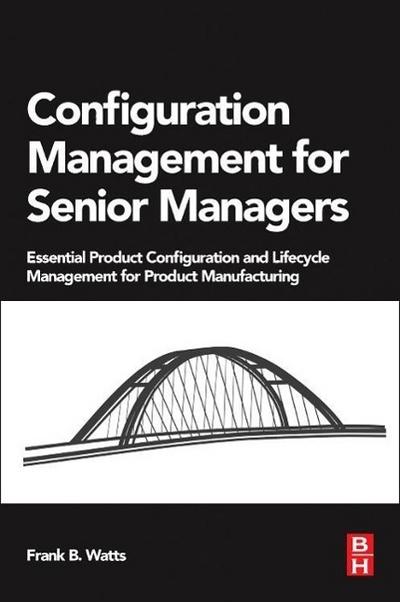 Configuration Management for Senior Managers