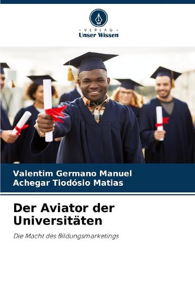 Der Aviator der Universitäten