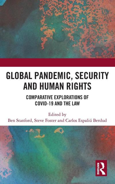 Global Pandemic, Security and Human Rights