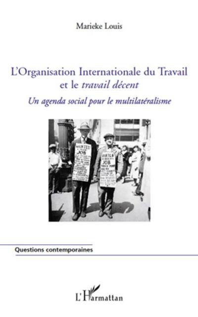 L’organisation internationale du travail et le