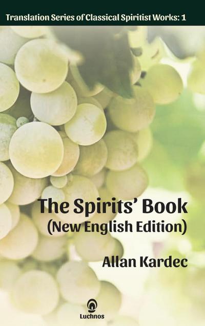 The Spirits’ Book (New English Edition)