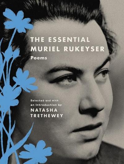 Essential Muriel Rukeyser, The