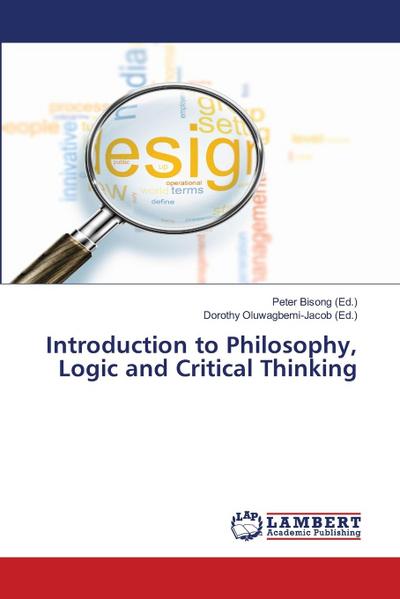 Introduction to Philosophy, Logic and Critical Thinking