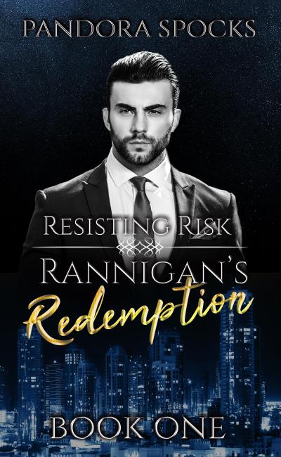 Rannigan’s Redemption Part 1: Resisting Risk