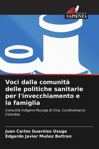 Voci dalla comunità delle politiche sanitarie per l’invecchiamento e la famiglia