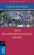 Der Peloponnesische Krieg (Sammlung Tusculum / Bibliothek Der Alten Welt)