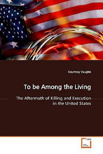 To be Among the Living