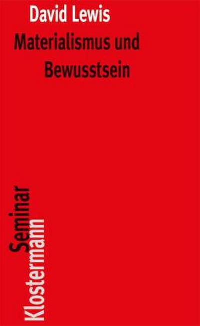 Materialismus und Bewusstsein