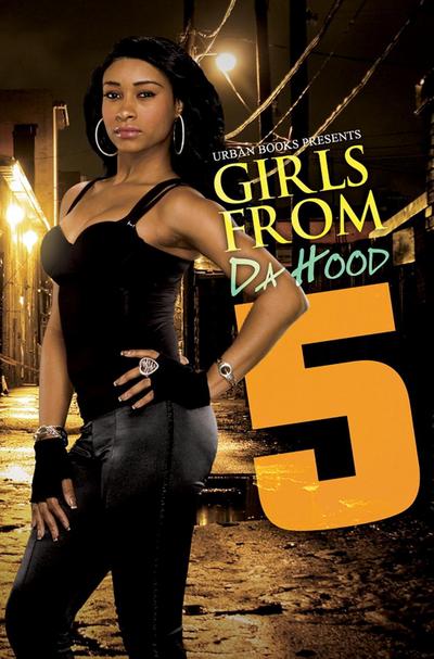 Girls From da Hood 5