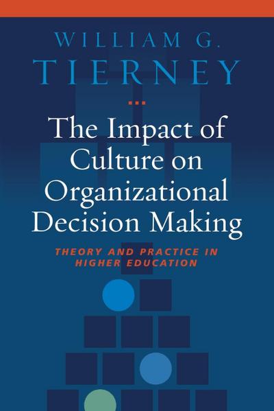 The Impact of Culture on Organizational Decision-Making