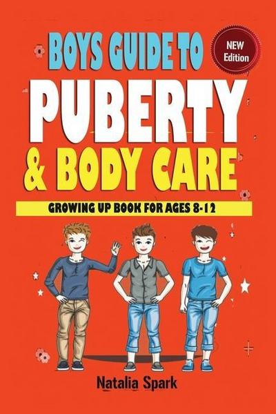 Boys Guide To Puberty and Bodycare