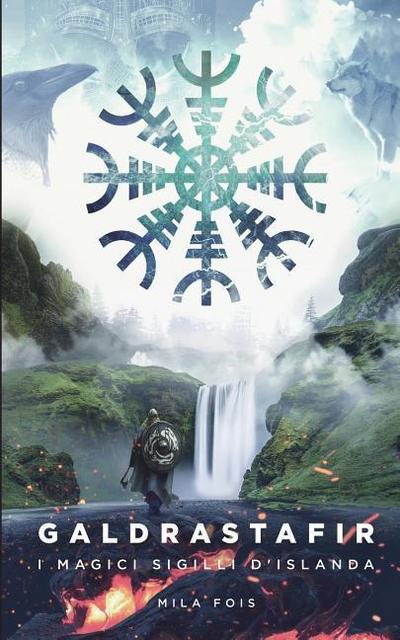 Galdrastafir: i Magici Sigilli d’Islanda