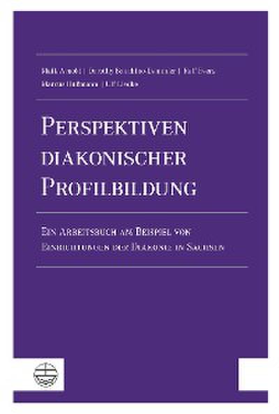 Perspektiven diakonischer Profilbildung