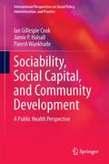 Sociability, Social Capital, and Community Develop