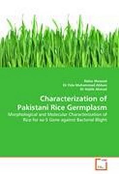 Characterization of Pakistani Rice Germplasm