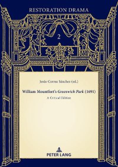 William Mountfort’s Greenwich Park (1691)