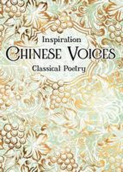 Chinese Voices: Classical Poetry