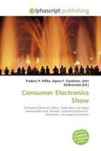 Consumer Electronics Show - Frederic P. Miller