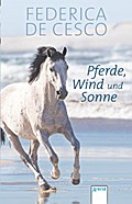 Pferde, Wind und Sonne