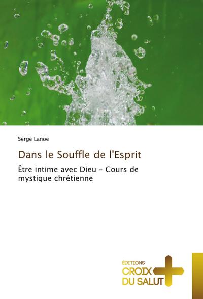 Dans le Souffle de l’Esprit