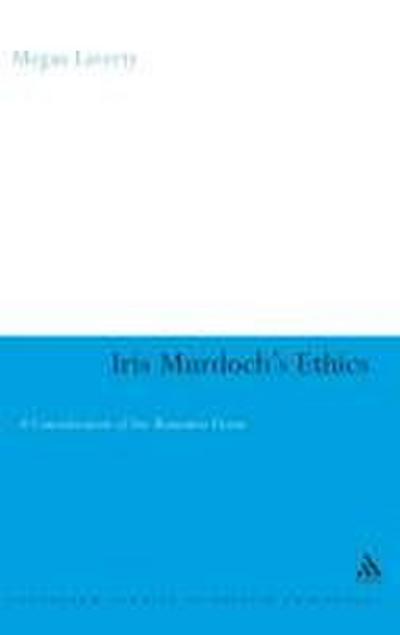 Iris Murdoch’s Ethics