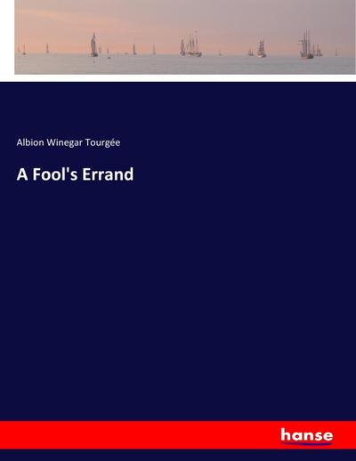 A Fool’s Errand