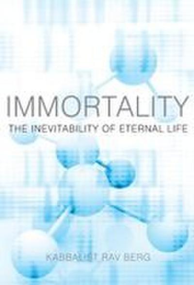 Immortality