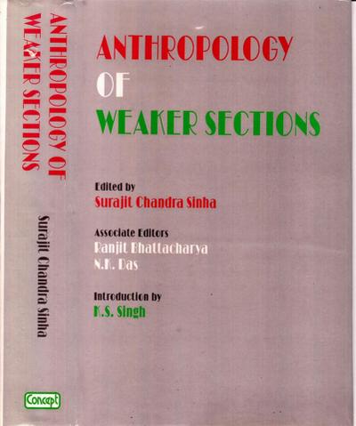 Anthropology of Weaker Sections