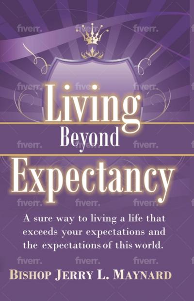 Living Beyond Expectancy