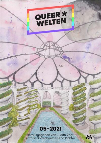 Queer-Welten 05-2021 - Das queerfeministische Phantastik-Magazin