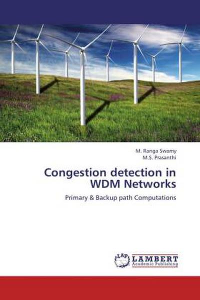 Congestion detection in WDM Networks