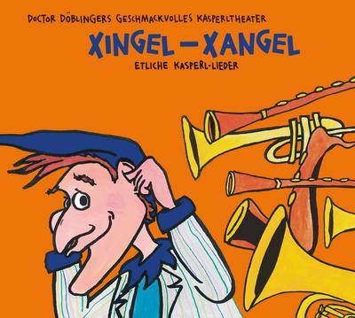 Xingel- Xangel, 1 Audio-CD