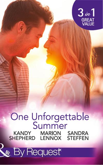 One Unforgettable Summer: The Summer They Never Forgot / The Surgeon’s Family Miracle / A Bride by Summer (Round-the-Clock Brides, Book 3) (Mills & Boon By Request)