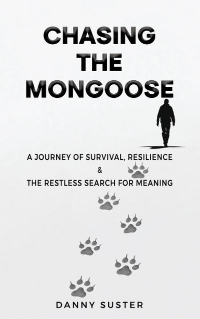 Chasing the Mongoose