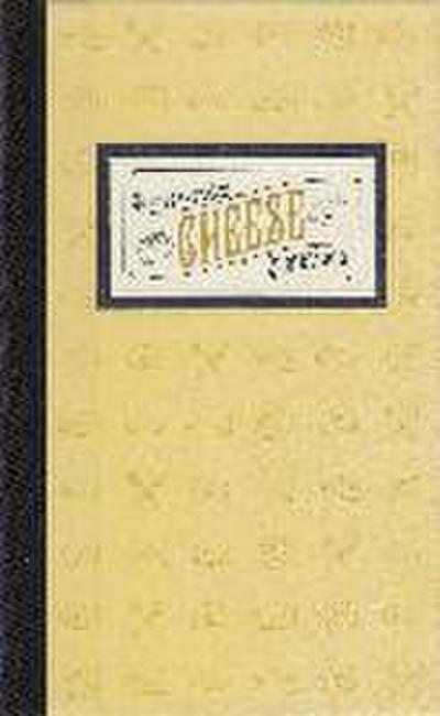 Quintessential Cheese Quotations