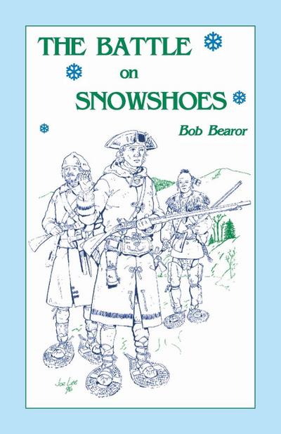 The Battle On Snowshoes