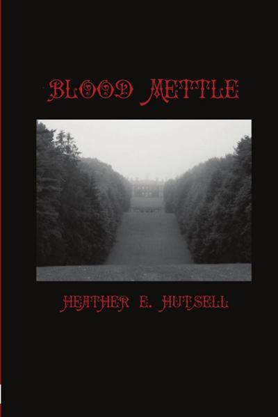 Blood Mettle