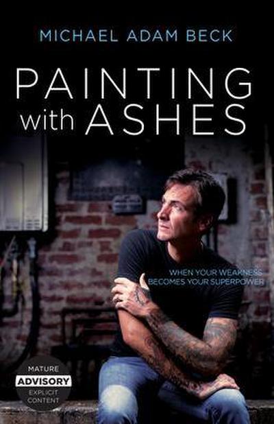 Painting With Ashes