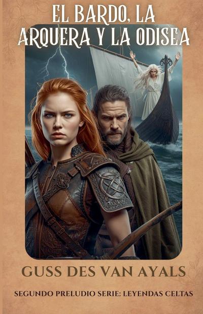 El bardo, la arquera y la Odisea
