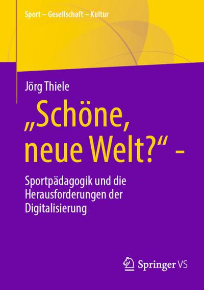 "Schöne, neue Welt?"