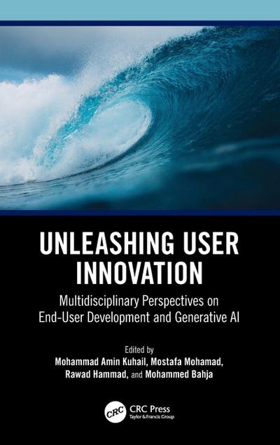 Unleashing User Innovation