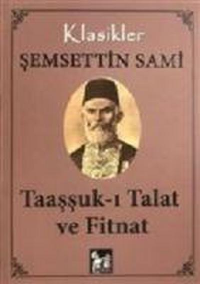 Taassuk-i Talat ve Fitnat