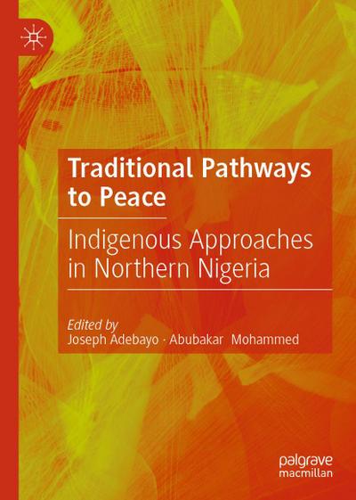 Traditional Pathways to Peace