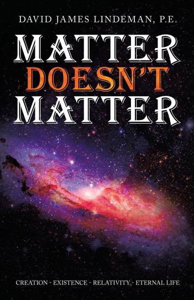 Matter Doesn’t Matter
