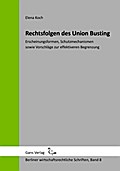 Rechtsfolgen des Union Busting
