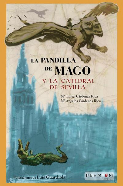 La pandilla de Mago y la catedral de Sevilla