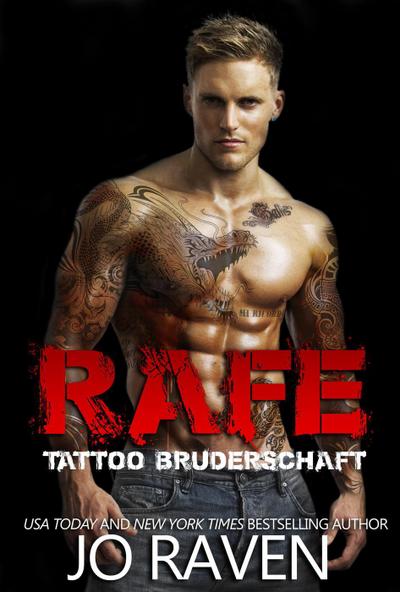 Rafe (Tattoo Bruderschaft, #5)