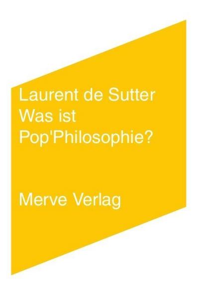 Was ist Pop’Philosophie?