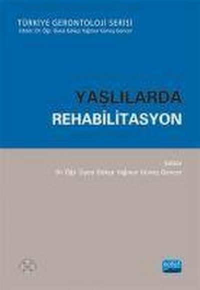 Yaslilarda Rehabilitasyon
